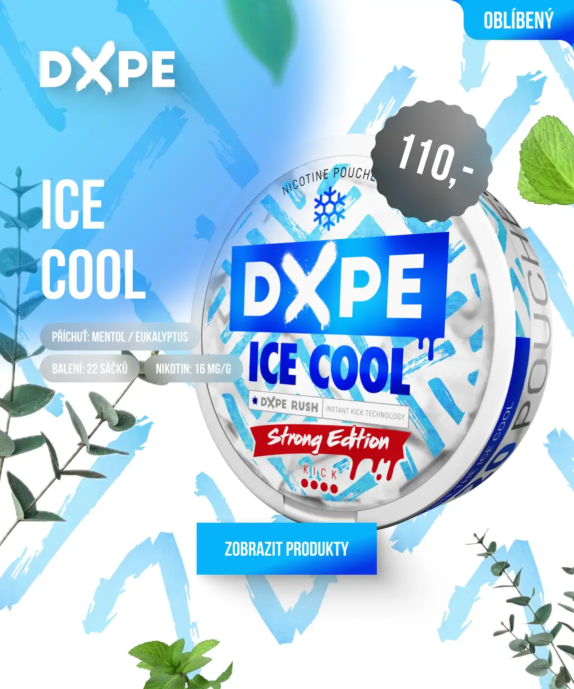DXPE ICE COOL: Osvěžující mentol s dávkou eukalyptu